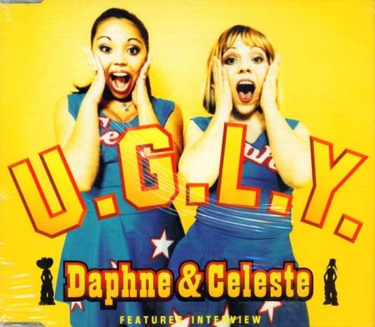 Album cover art for "U.G.L.Y." by Daphne And Celeste