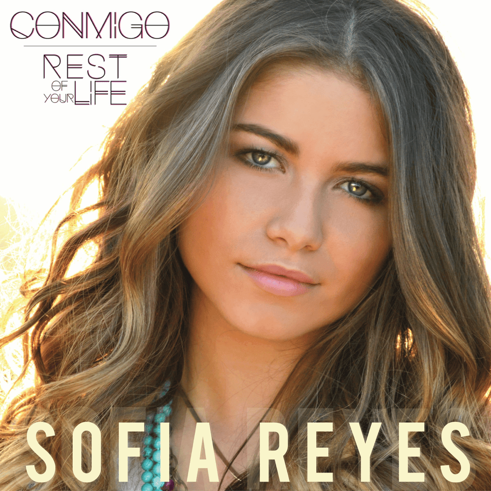 Album cover art for "Conmigo (Rest of Your Life)" by Sofía Reyes