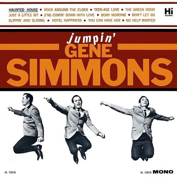 Haunted House by Jumpin’ Gene Simmons
