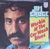 Album cover art for "Workin’ at the Car Wash Blues" by Jim Croce