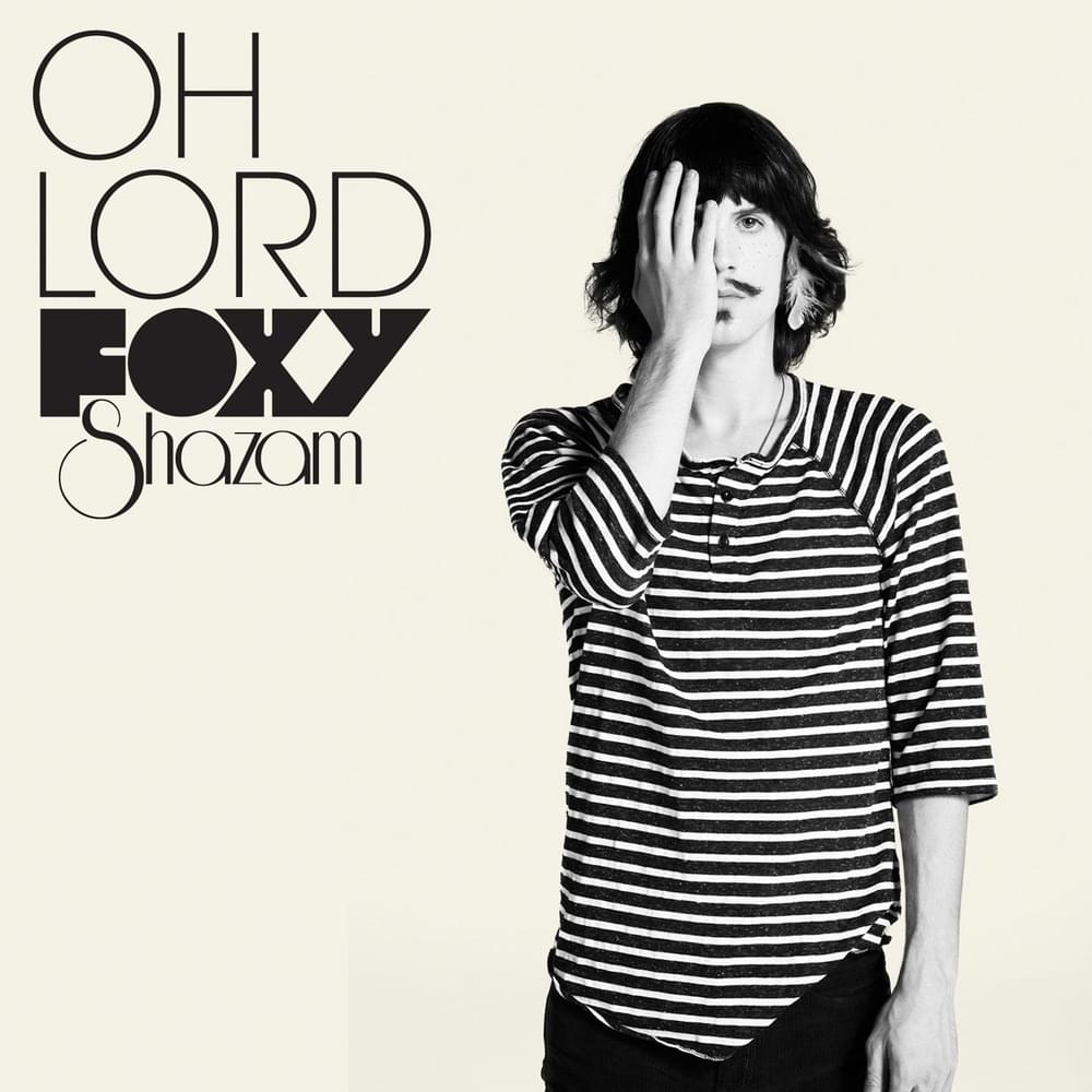 Album cover art for "Oh Lord" by Foxy Shazam