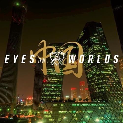 Album cover art for "Eyes on Worlds 2017" by League of Legends