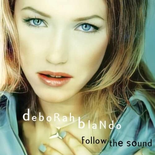 Album cover art for "Follow The Sound" by Deborah Blando