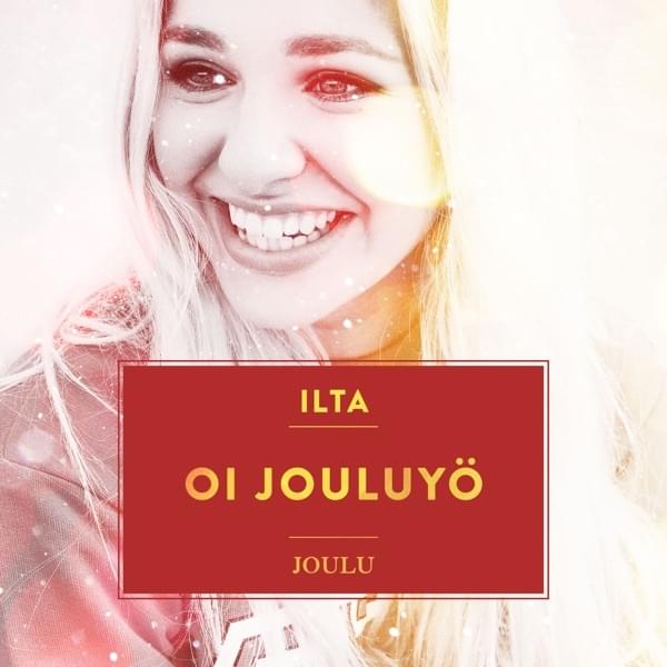 Album cover art for "Oi jouluyö" by Ilta