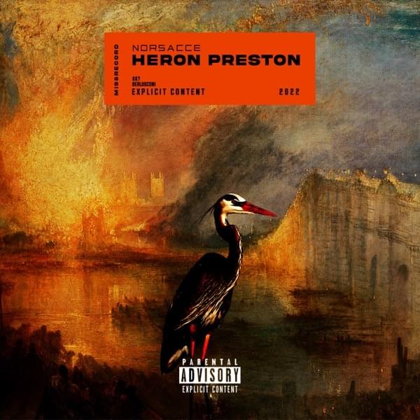 Album cover art for "Heron Preston" by Norsacce Berlusconi