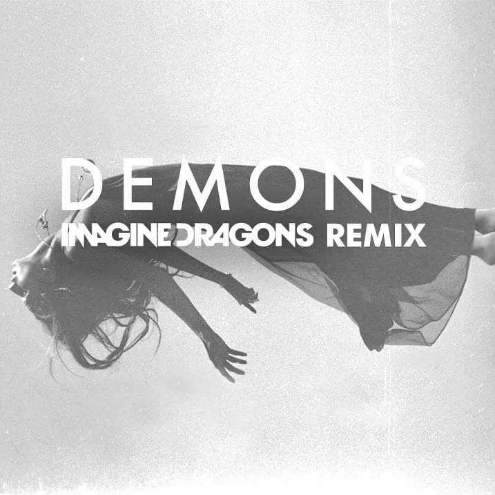 Album cover art for "Demons (Imagine Dragons Remix)" by Imagine Dragons