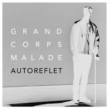 Album cover art for "Autoreflet" by Grand Corps Malade