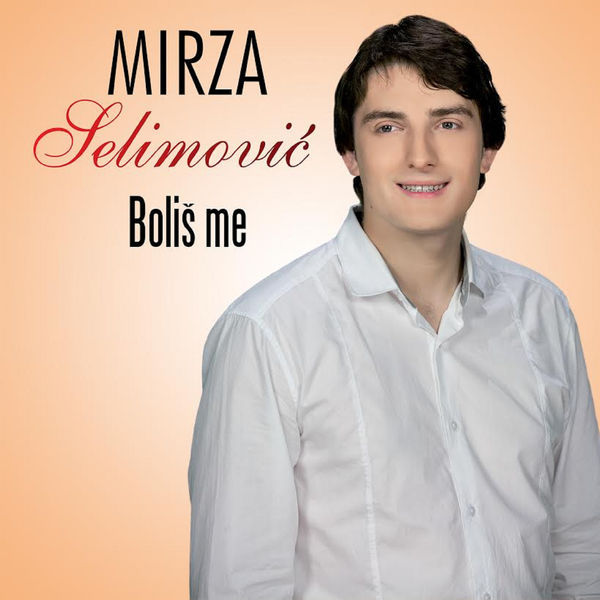 Boliš Me by Mirza Selimović