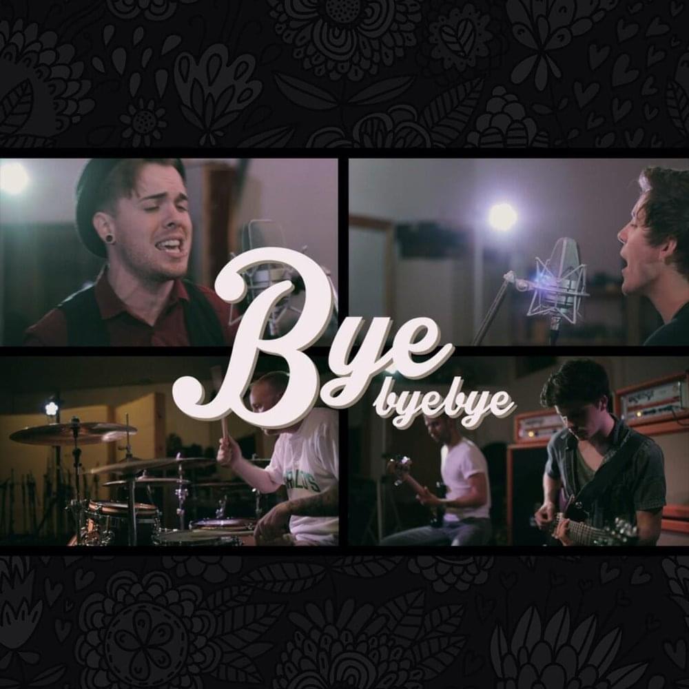 Album cover art for "Bye Bye Bye" by Our Last Night & Cody Carson