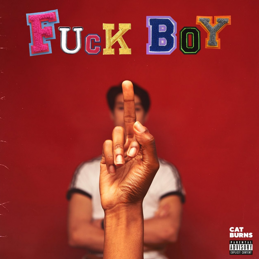 Album cover art for "Fuckboy" by Cat Burns