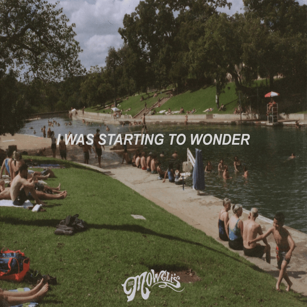 I Feel Good About This by The Mowgli’s