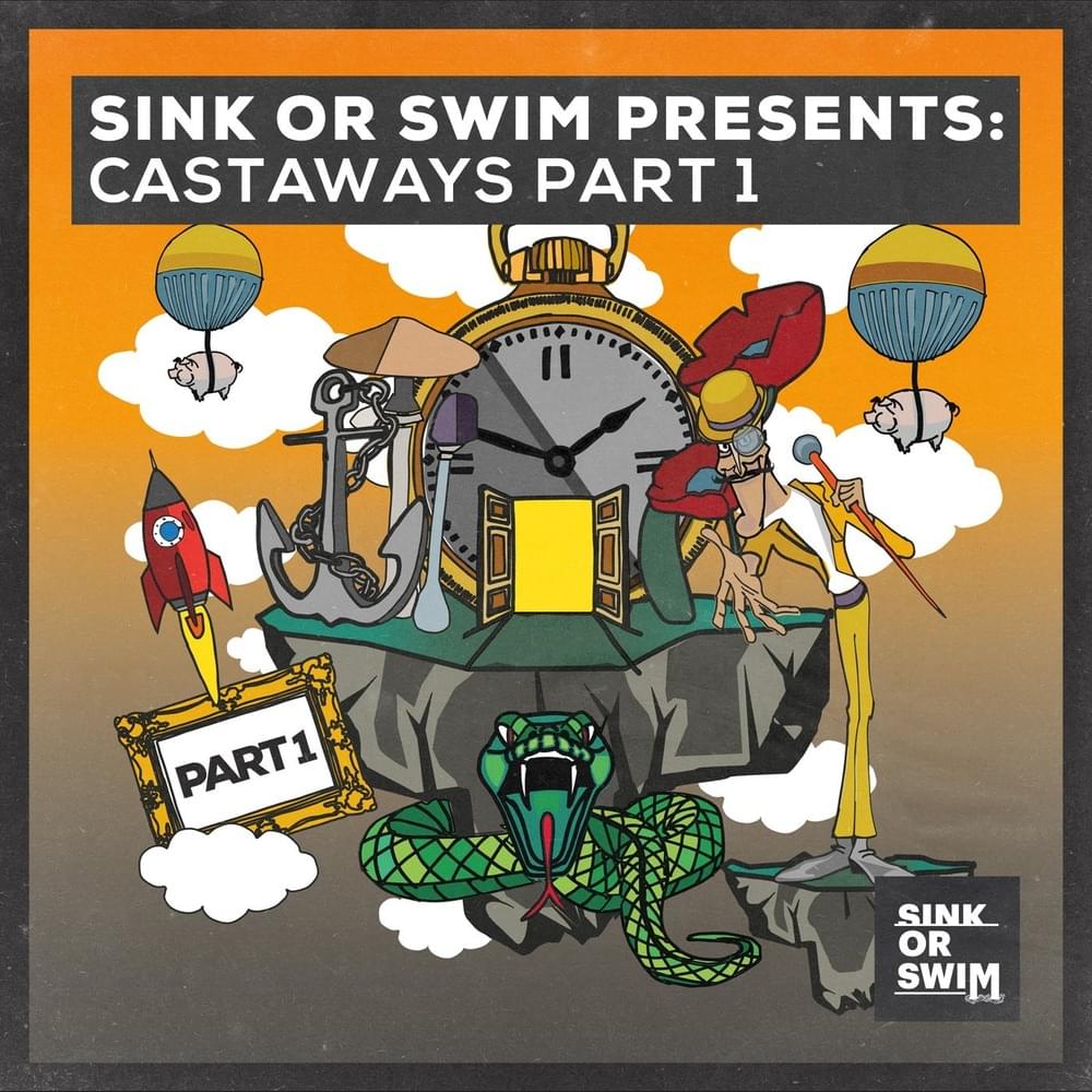 Cover image for Sink Or Swim Presents: Castaways part 1