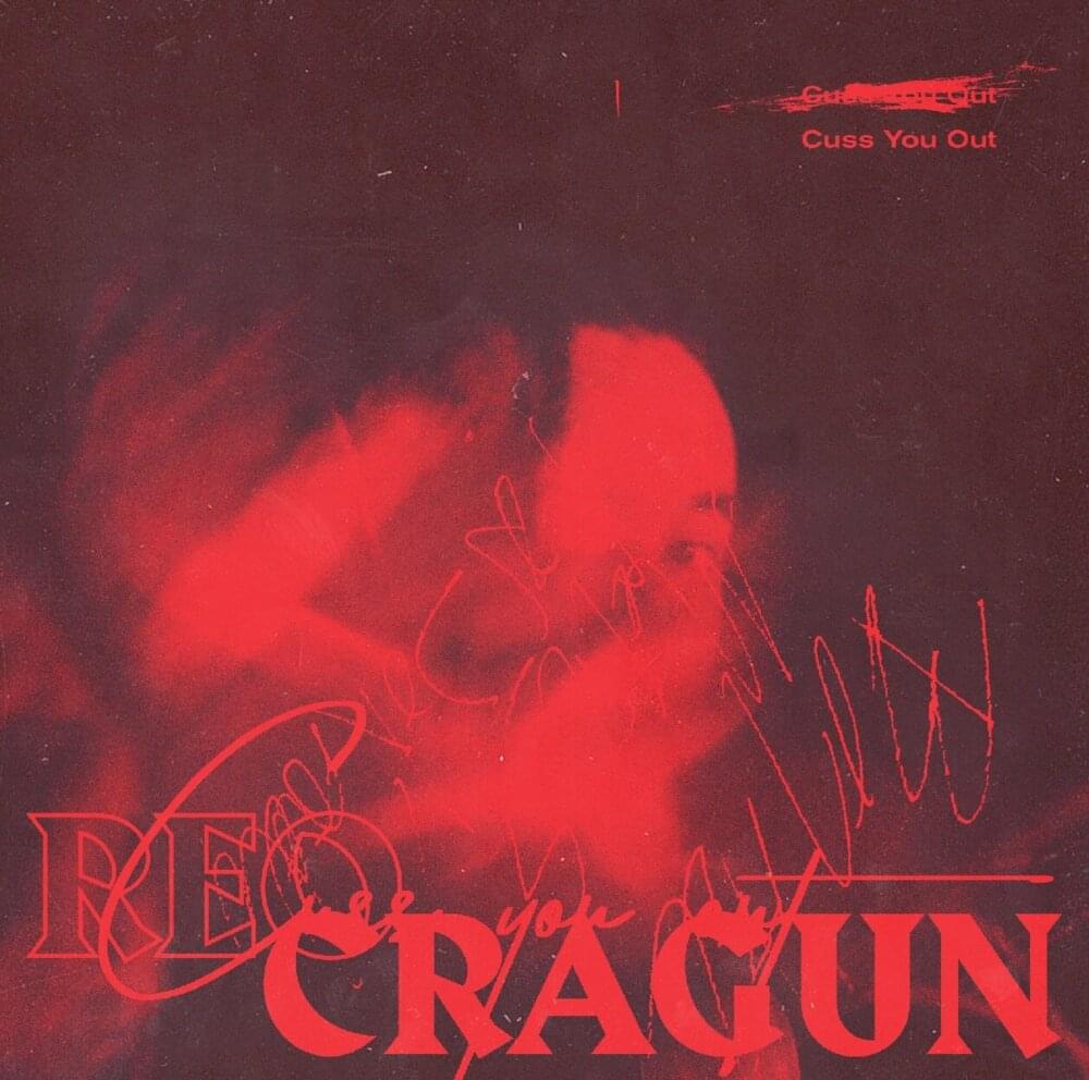 Album cover art for "Cuss You Out" by Reo Cragun