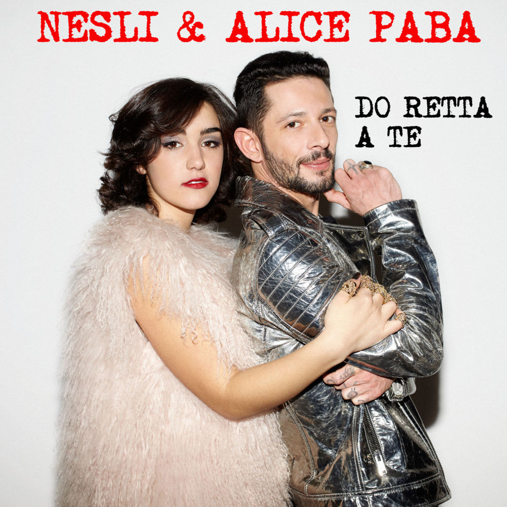 Album cover art for "Do Retta A Te" by Nesli & Alice Paba