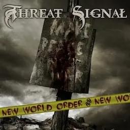New World Order by Threat Signal