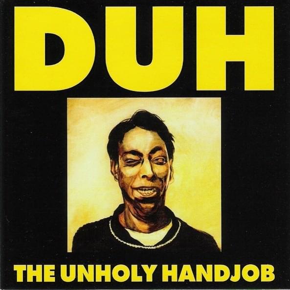 You Are The Sugar (I Want To Borrow) by Duh