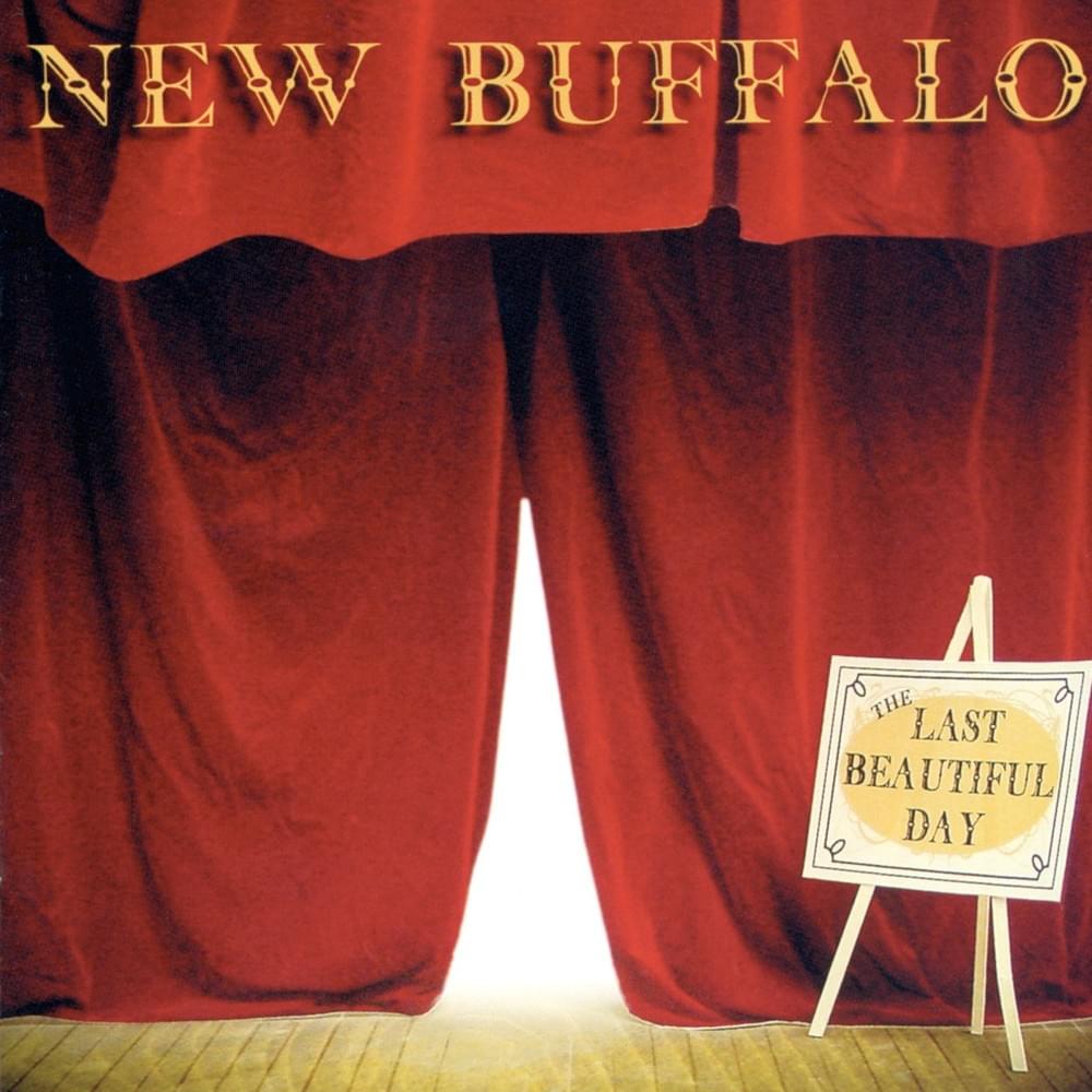 It’ll Be Alright by New Buffalo
