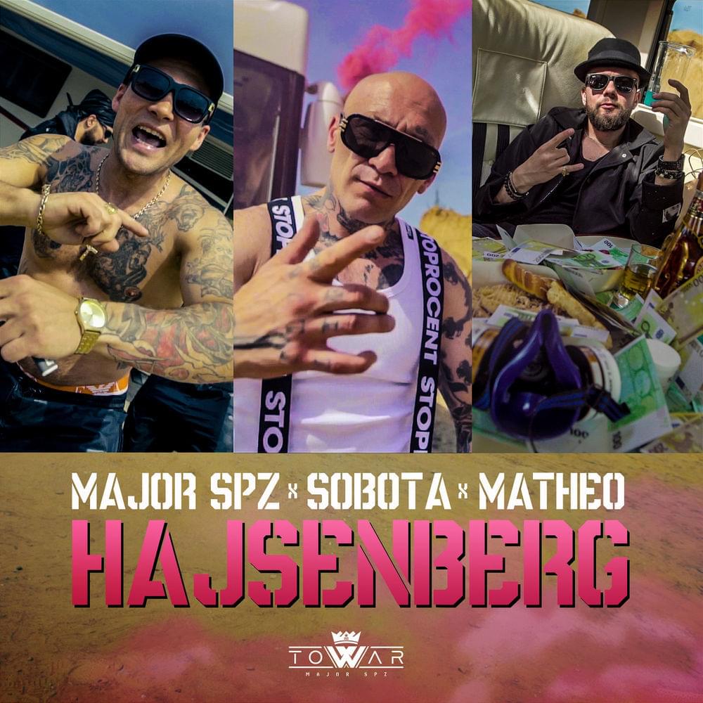 Album cover art for "Hajsenberg" by Major SPZ & Sobota & Matheo