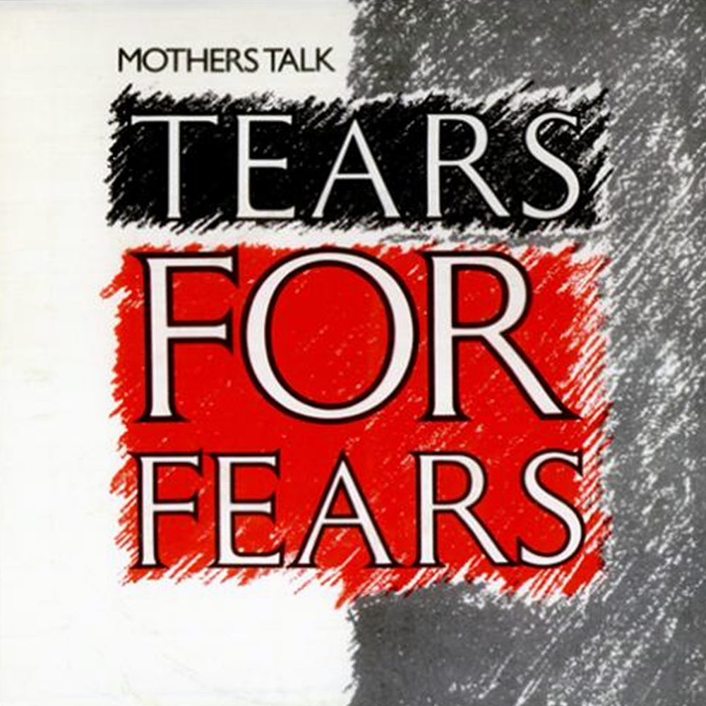 Album cover art for "Mothers Talk (U.S. Remix)" by Tears for Fears