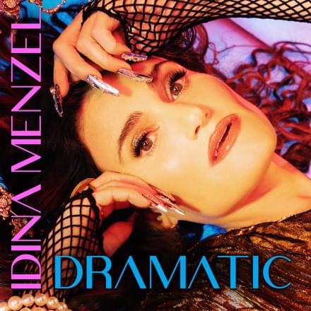 Album cover art for "Dramatic" by Idina Menzel