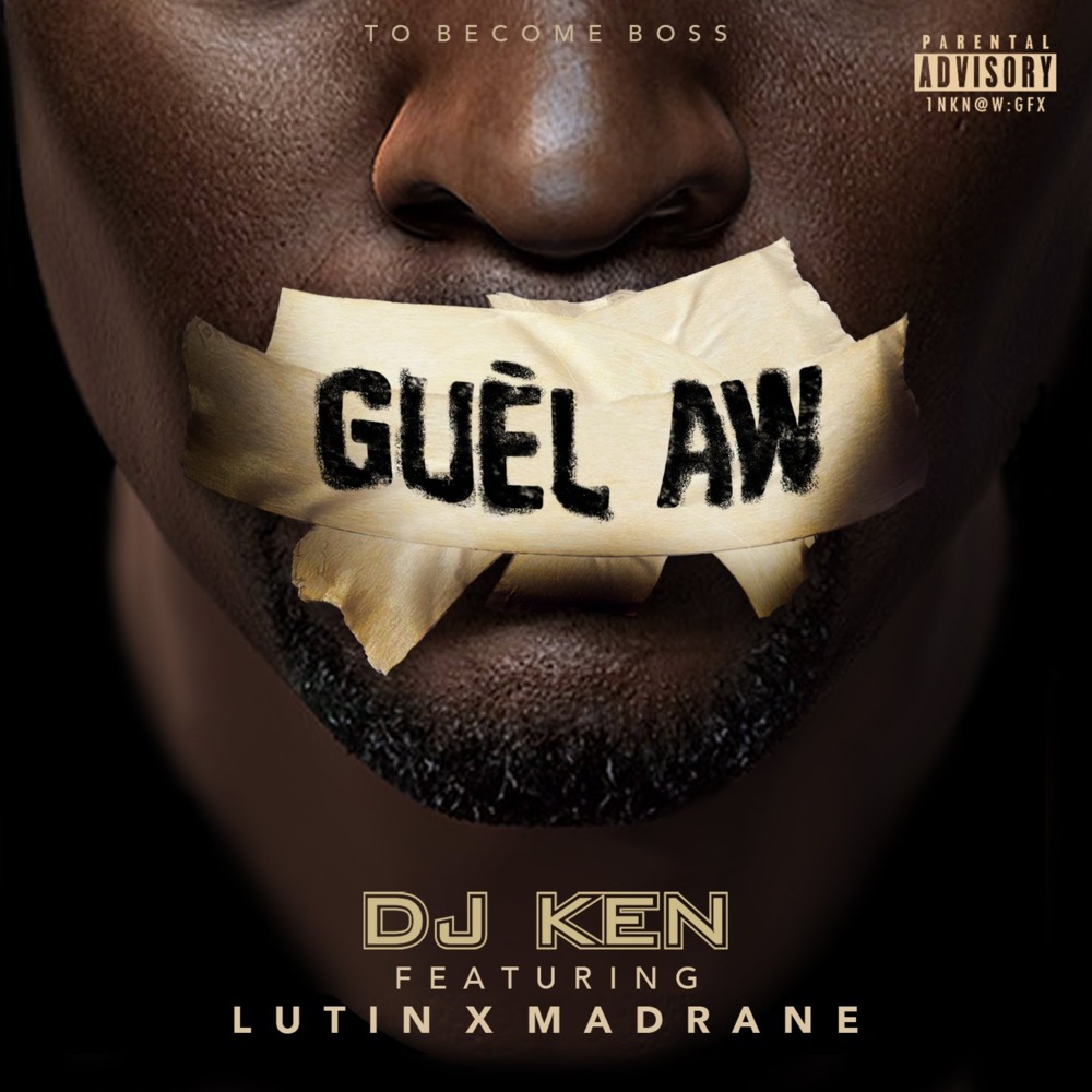 Guèl Aw by DJ Ken