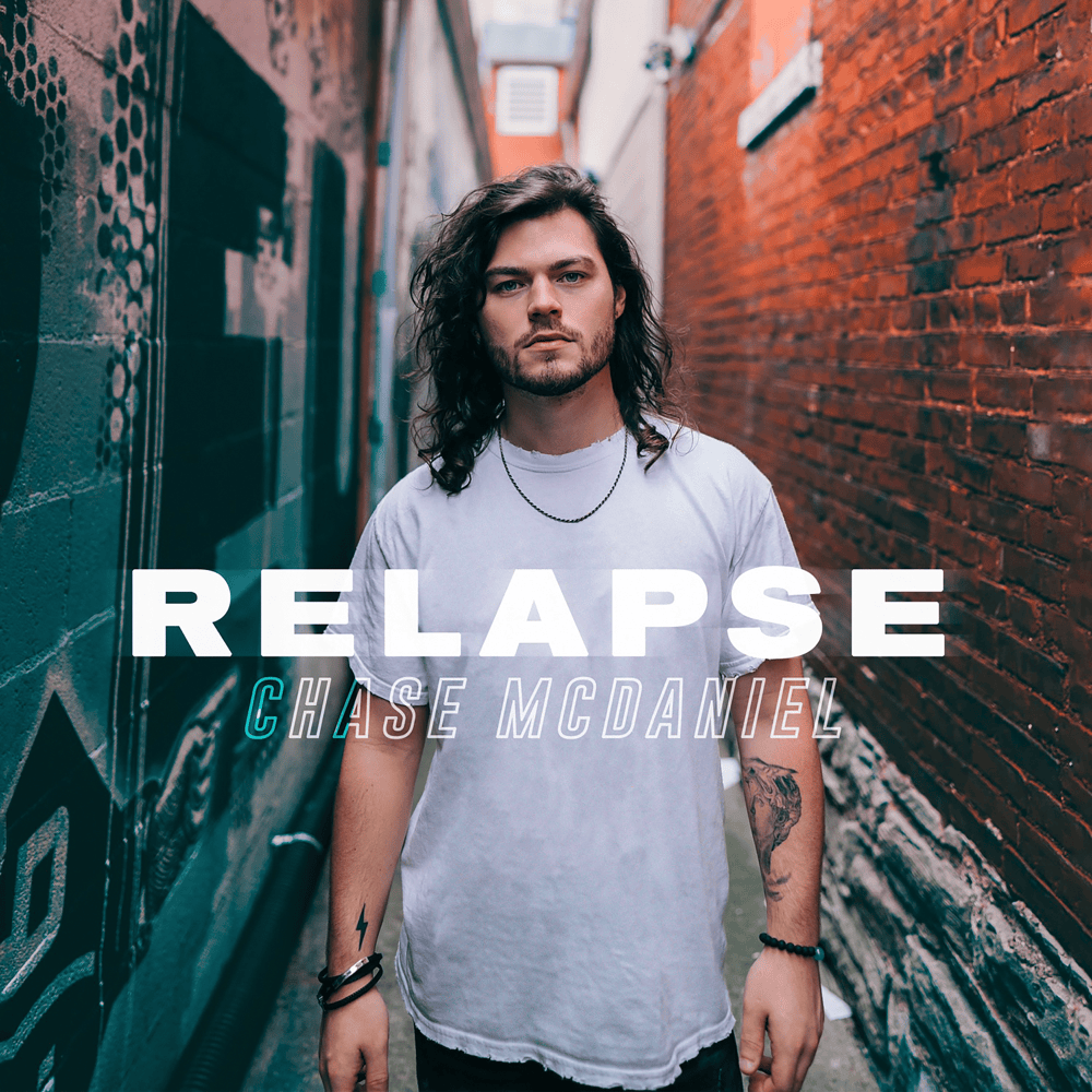 Relapse by Chase McDaniel
