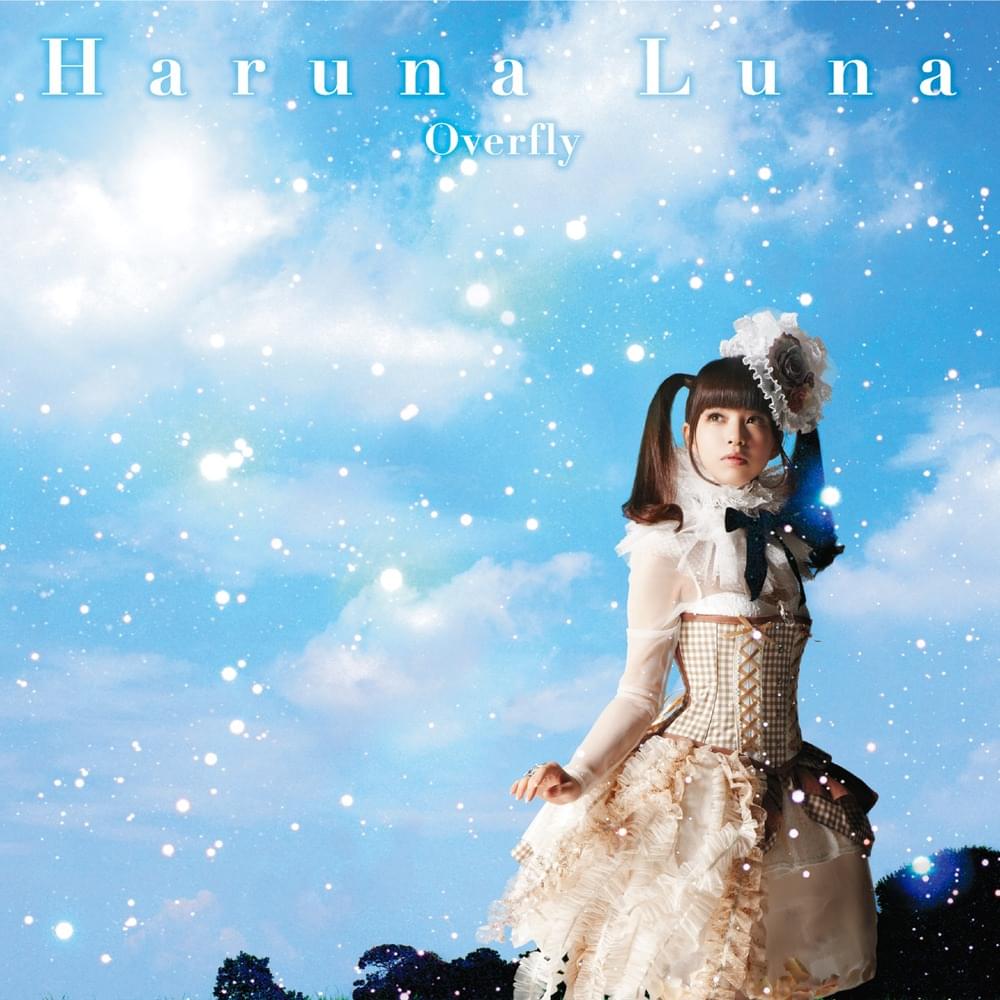 Overfly by 春奈るな (Luna Haruna)