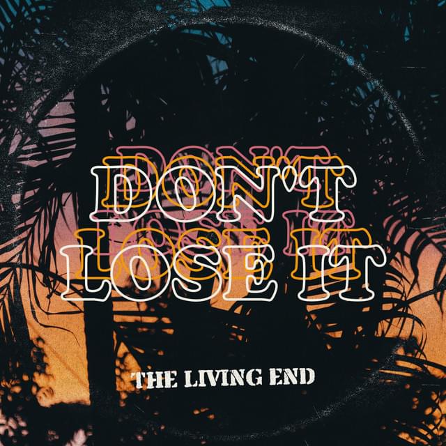 Album cover art for "Don’t Lose It" by The Living End