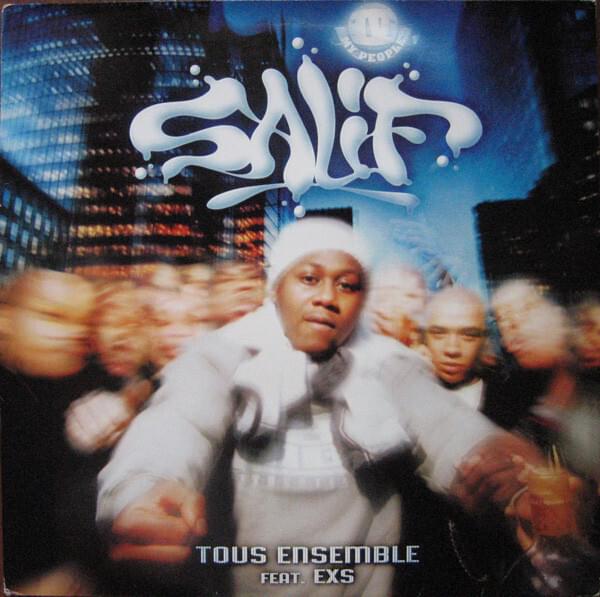 Album cover art for "Tous ensemble" by Salif & Ex’s (FRA)