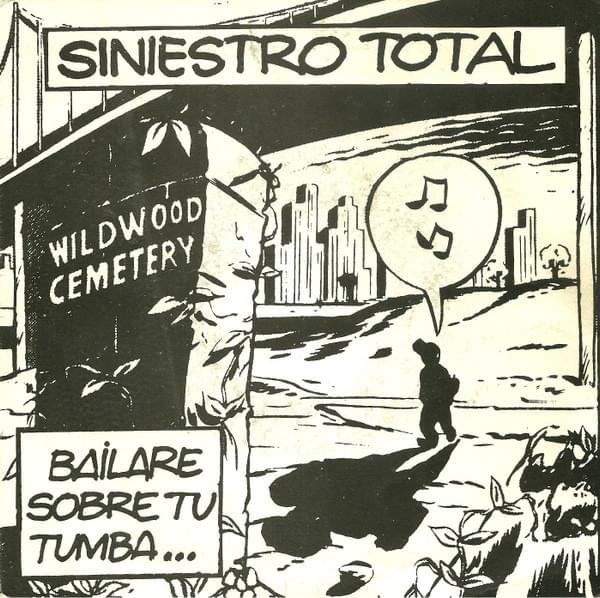 Album cover art for "Bailaré sobre tu tumba" by Siniestro Total