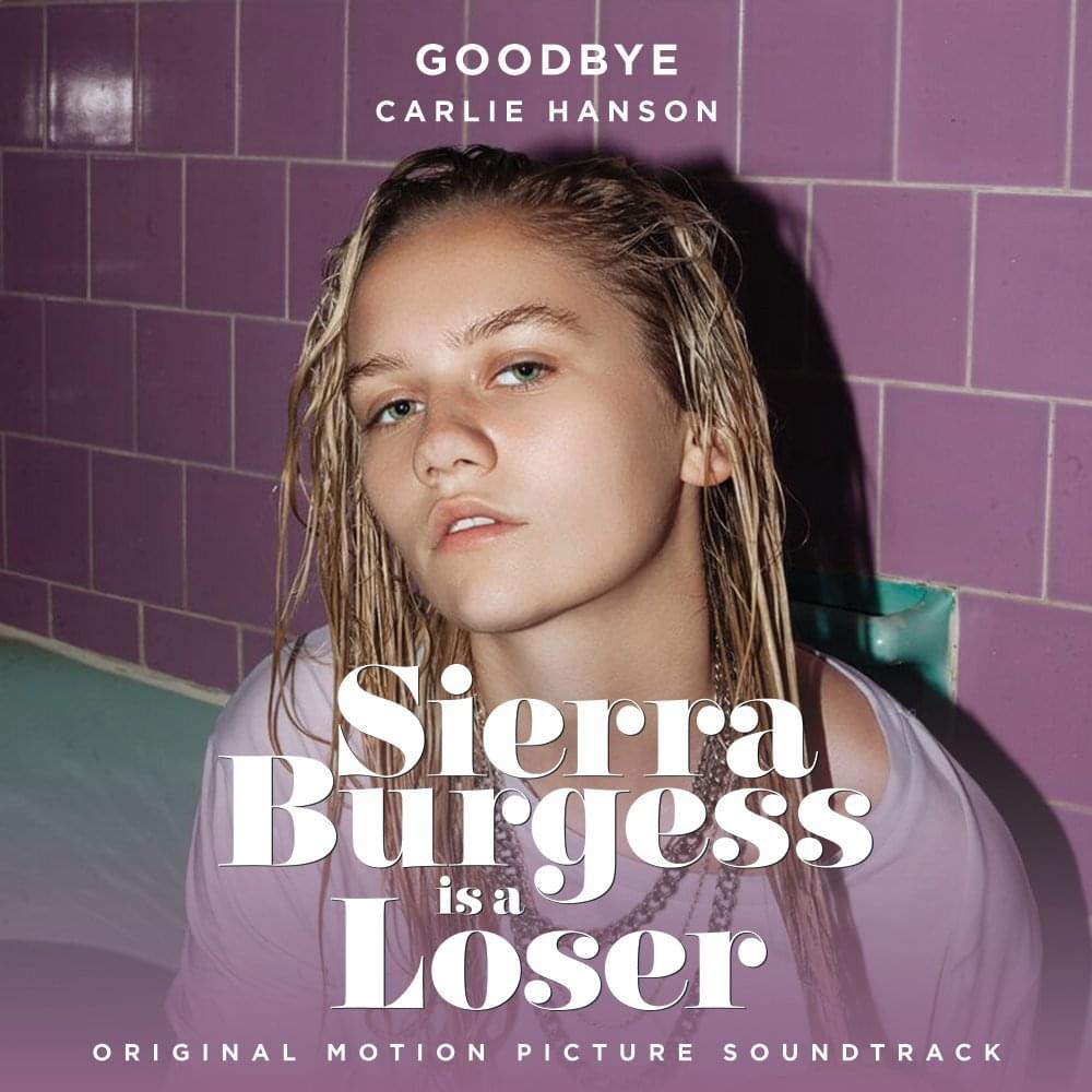 Goodbye by Carlie Hanson