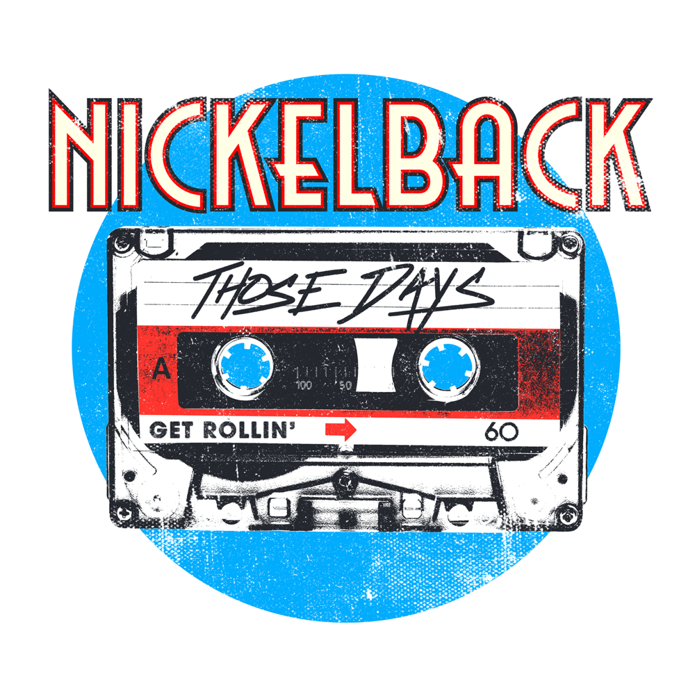 Album cover art for "Those Days" by Nickelback