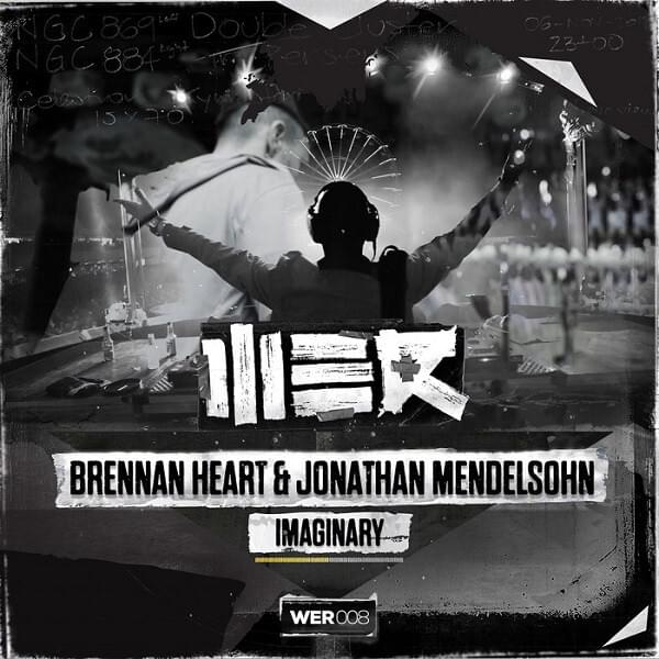 Album cover art for "Imaginary" by Brennan Heart & Jonathan Mendelsohn