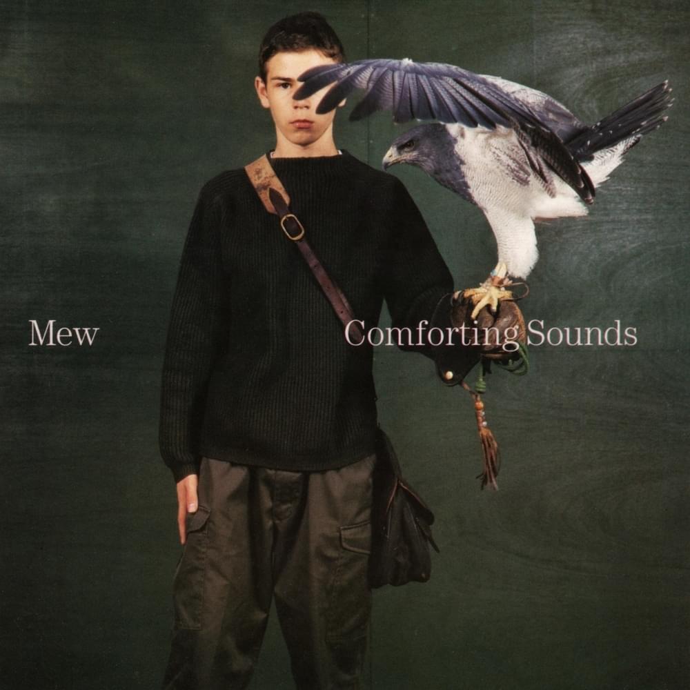 Comforting Sounds by Mew (band)