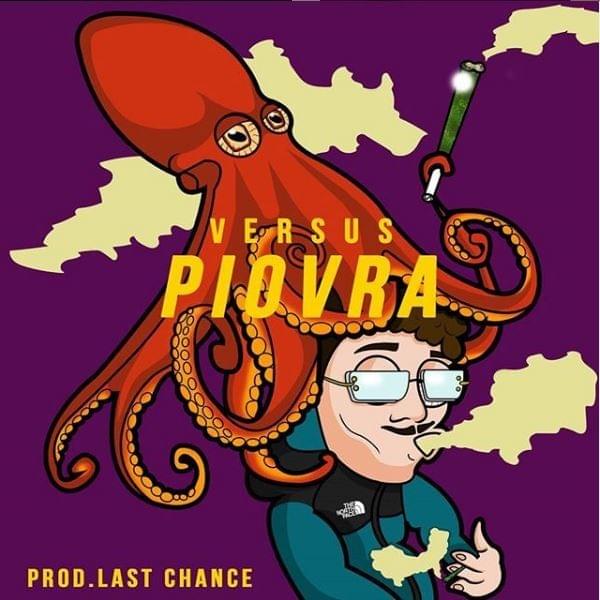 Piovra by Versus