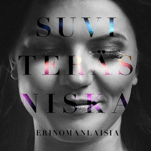 Album cover art for "Erinomanlaisia" by Suvi Teräsniska