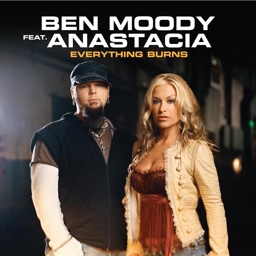 Everything Burns by Ben Moody