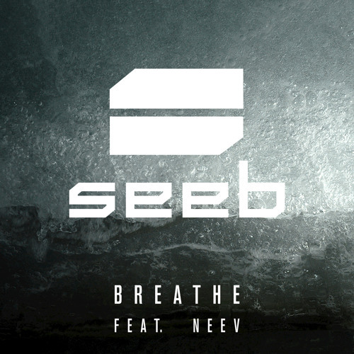 Album cover art for "Breathe" by Bravo Hits & NEEV