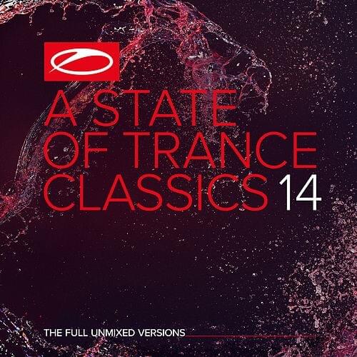 Cover image for A State of Trance Classics (Volume 14)