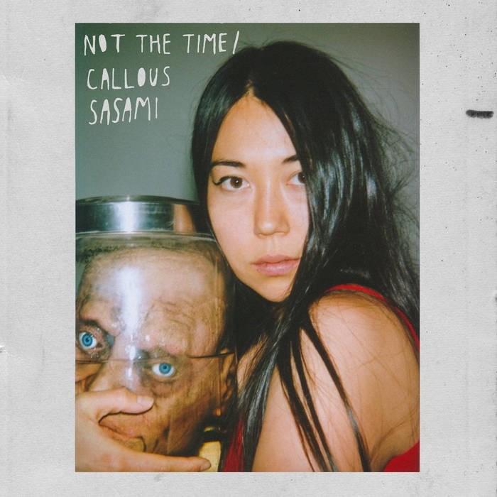 Cover image for Not The Time / Callous