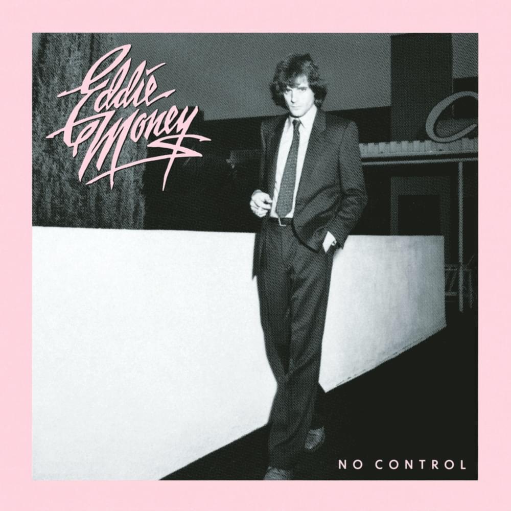 Shakin’ by Eddie Money