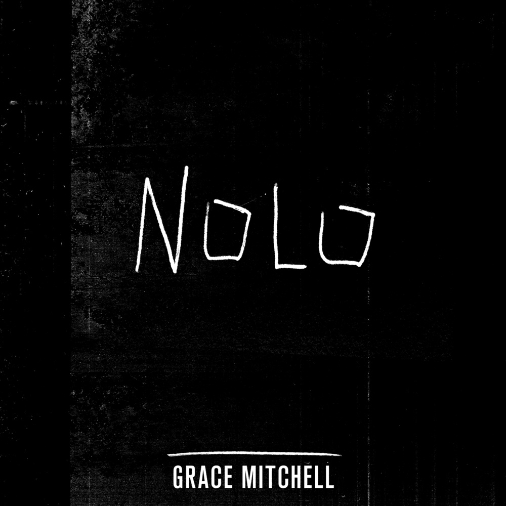 NoLo by Grace Mitchell
