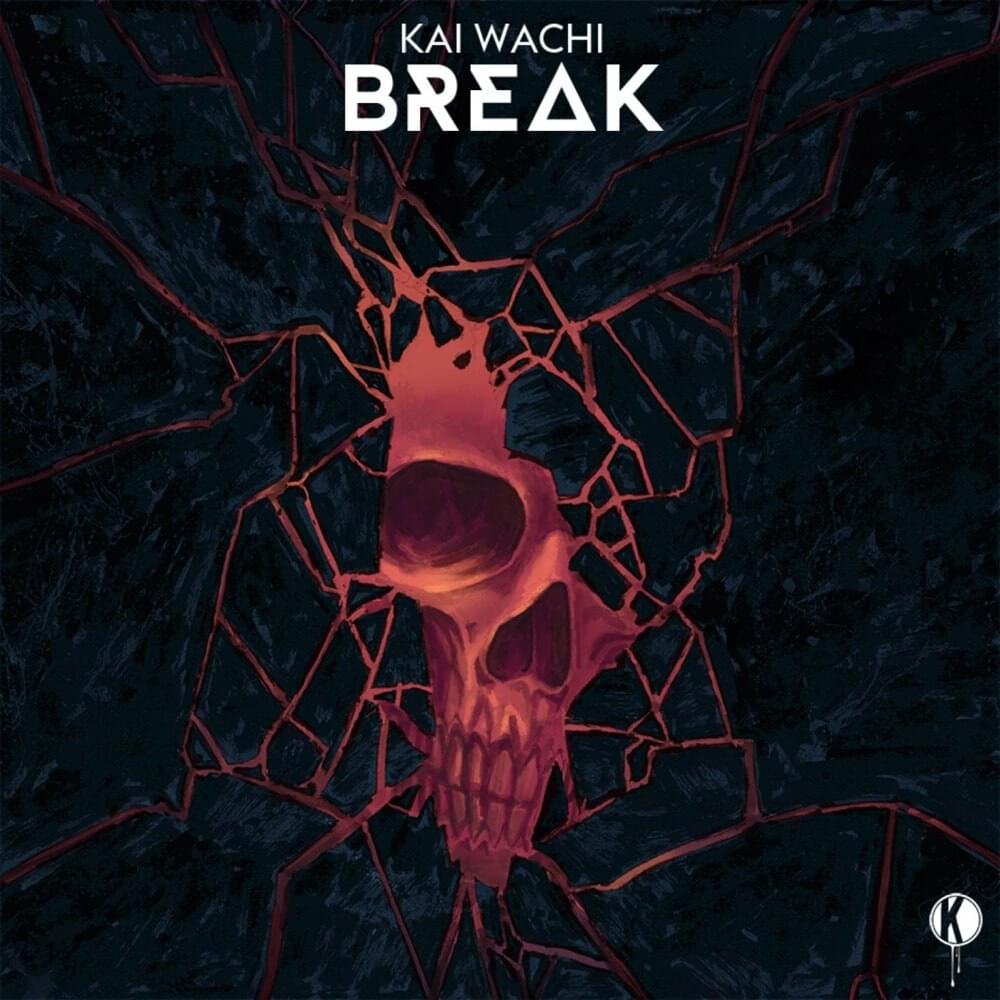 Album cover art for "Break" by Kai Wachi