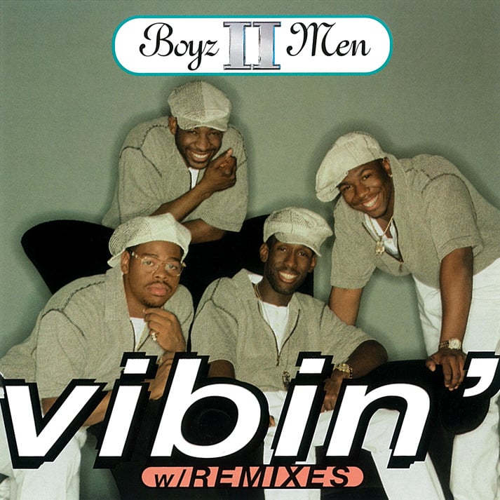 Album cover art for "Vibin’" by Boyz II Men