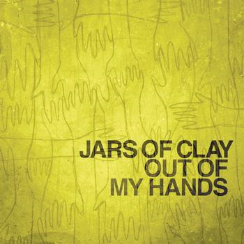 Album cover art for "Out of My Hands" by Jars of Clay & Leigh Nash & Mike Donehey