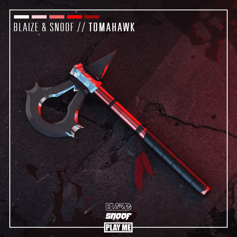 Album cover art for "Tomahawk" by Blaize & SNOOF