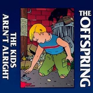 The Kids Aren’t Alright by The Offspring