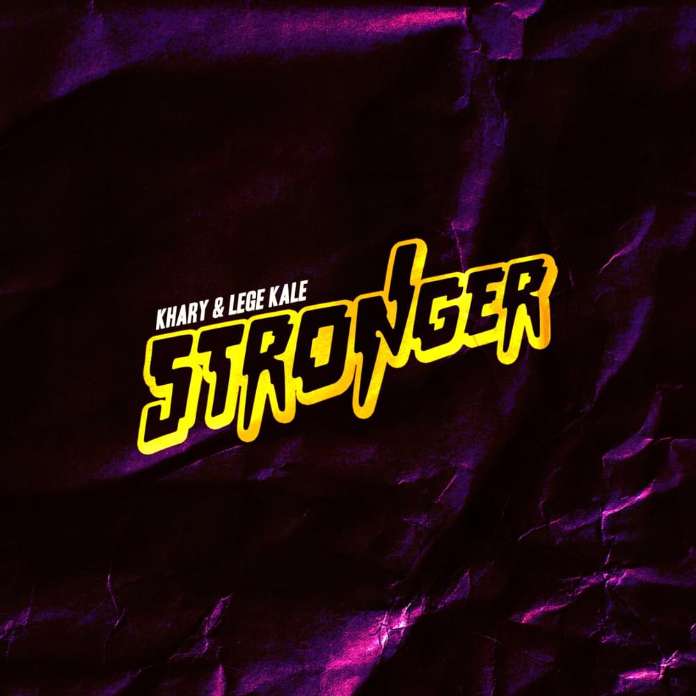 Album cover art for "Stronger" by Khary