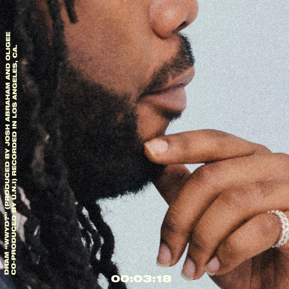 Album cover art for "WWYD?" by DRAM