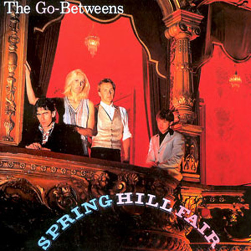 Bachelor Kisses by The Go-Betweens